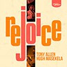 TONY ALLEN / HUGH MASEKELA, Rejoice