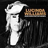 LUCINDA WILLIAMS, Good Souls Better Angels